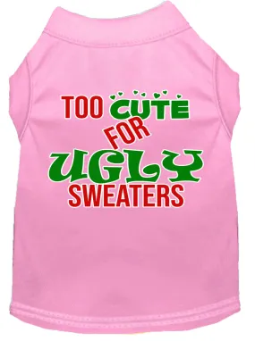 Too Cute For Ugly Sweaters Screen Print Dog Shirt Light Pink Xxxl